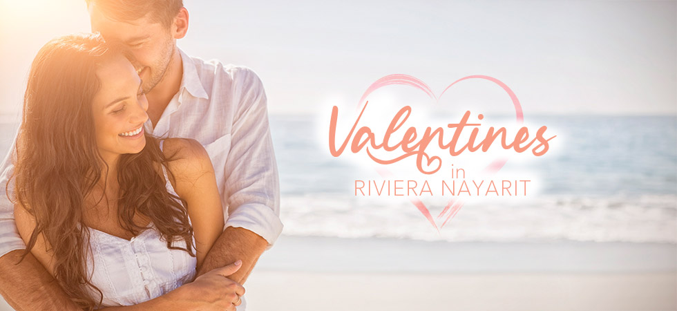 Valentines in Riviera Nayarit: The Best Love Spots